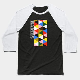 EAMES! Baseball T-Shirt